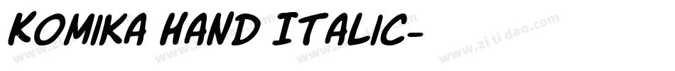 Komika Hand Italic字体转换